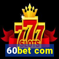 60bet com